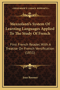 Mezzofanti's System Of Learning Languages Applied To The Study Of French