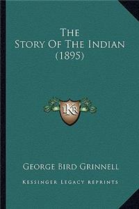 The Story Of The Indian (1895)