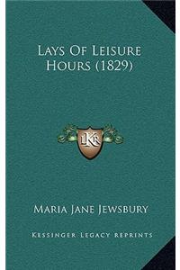 Lays Of Leisure Hours (1829)