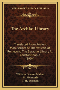 The Archko Library