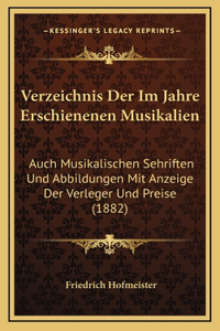 Verzeichnis Der Im Jahre Erschienenen Musikalien