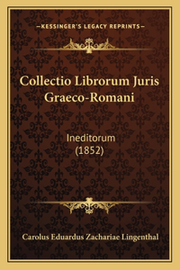 Collectio Librorum Juris Graeco-Romani