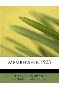 Membership, 1903