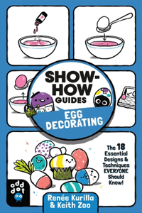 Show-How Guides: Egg Decorating