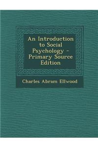 Introduction to Social Psychology