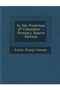 In the Footsteps of Columbus