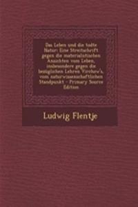 Das Leben Und Die Todte Natur