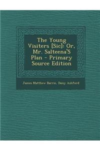 The Young Visiters [Sic]
