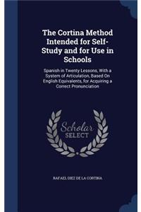 Cortina Method Intended for Self-Study and for Use in Schools