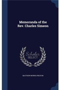 Memoranda of the Rev. Charles Simeon