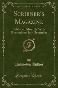 Scribner's Magazine, Vol. 74