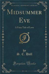 Midsummer Eve