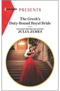 The Greek's Duty-Bound Royal Bride