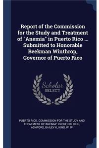 Report of the Commission for the Study and Treatment of 