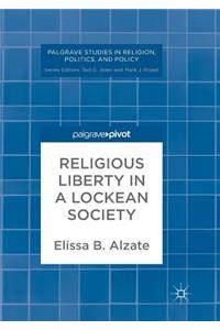 Religious Liberty in a Lockean Society