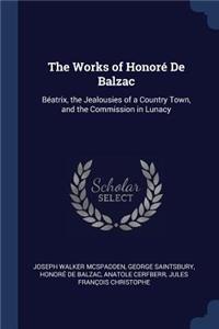 Works of Honoré De Balzac