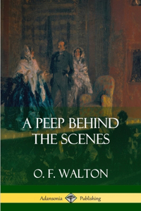 Peep Behind the Scenes