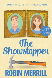 The Showstopper (Large Print)