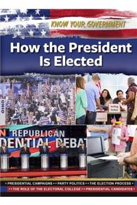 How the President Is Elected
