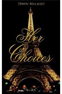 Her Choices