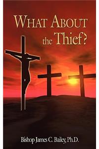 What about the Thief?