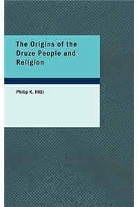 Origins of the Druze People and Religion