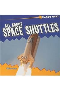 All about Space Shuttles