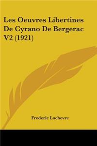 Les Oeuvres Libertines De Cyrano De Bergerac V2 (1921)