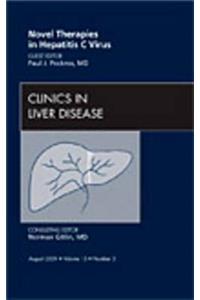 Novel Therapies in Hepatitis C Virus, an Issue of Clinics in Liver Disease