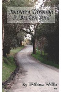 Journey Through A Broken Soul