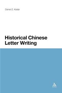 Historical Chinese Letter Writing