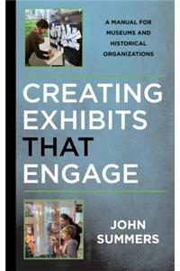 Creating Exhibits That Engage