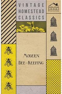 Modern Bee-Keeping