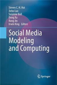 Social Media Modeling and Computing