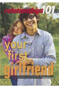 Your First Girlfriend