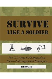Survive Like a Soldier