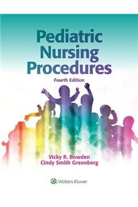 Pediatric Nursing Procedures