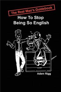 The Real Man's Guidebook
