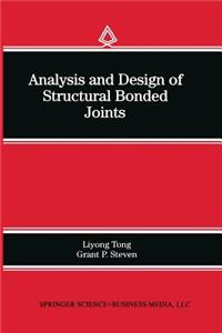 Analysis and Design of Structural Bonded Joints