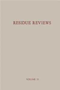 Residue Reviews / Rückstands-Berichte
