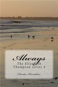 Always, The Elizabeth Thompson series 4