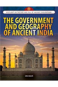 Government and Geography of Ancient India