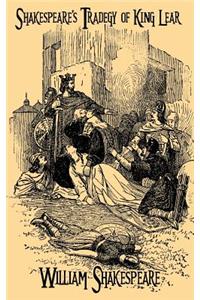 Shakespeare's Tragedy of King Lear