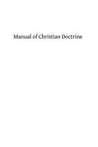 Manual of Christian Doctrine