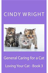 General Caring for a Cat