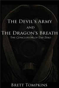 Devil's Army and The Dragon's Breath