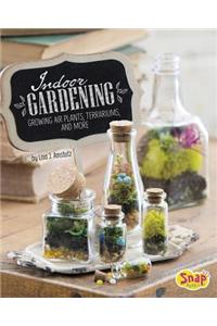 Indoor Gardening