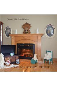 Nana's Story Chest