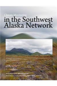 Climate Monitoring in the Southwest Alaska Network Annual Report for the 2009 Hydrologic Year