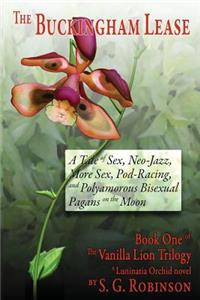Buckingham Lease - Book One of the Vanilla Lion Trilogy